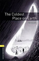 The Coldest Place on Earth